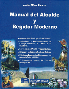 MANUAL DEL ALCALDE Y REGIDOR MODERNO + CD ROM