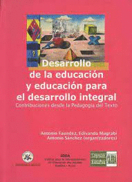 DESARROLLO DE LA EDUCACION Y EDUCACION PARA EL DESARROLLO INTEGRAL