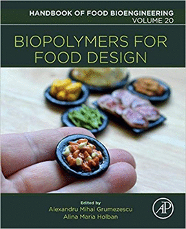 BIOPOLYMERS FOR FOOD DESIGN