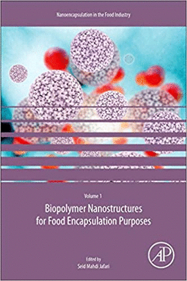 BIOPOLYMER NANOSTRUCTURES FOR FOOD ENCAPSULATION PURPOSES