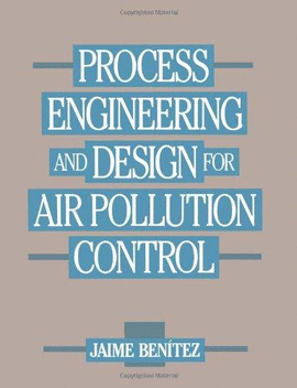PROCESS ENGINEERING AND DESIGN FOR AIR POLLUTION CONTROL