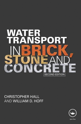 WATER TRANSPORT IN BRICK, STONE AND CONCRETE