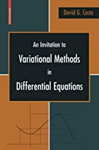 AN INVITATION TO VARIATIONAL METHODS IN DIFFERENTIAL EQUATIONS