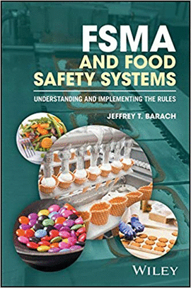 FSMA AND FOOD SAFETY SYSTEMS