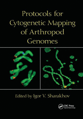 PROTOCOLS FOR CYTOGENETIC MAPPING OF ARTHROPOD GENOMES