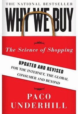 WHY WE BUY THE SCIENCE OF SHOPPING