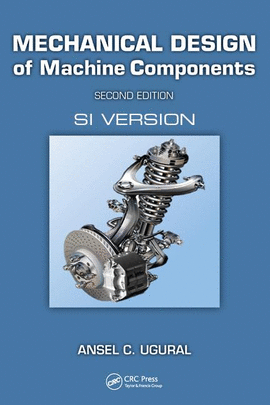 MECHANICAL DESIGN OF MACHINE COMPONENTS SI VERSION