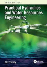 PRACTICAL HYDRAULICS AND WATER RESOURCES ENGINEERING