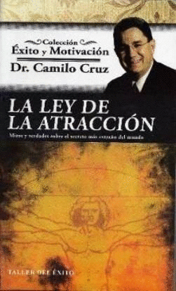 LA LEY DE LA ATRACCIN