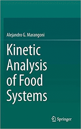 KINETIC ANALYSIS OF FOOD SYSTEMS