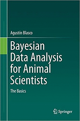 BAYESIAN DATA ANALYSIS FOR ANIMAL SCIENTISTS