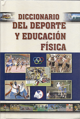 DICCIONARIO DEL DEPORTE Y EDUCACIN FSICA