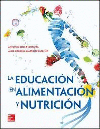 LA EDUCACIÓN EN LA ALIMENTACIÓN Y NUTRICIÓN