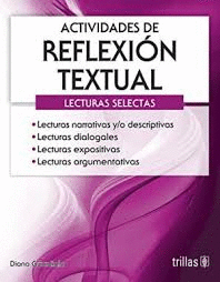 ACTIVIDADES DE REFLEXION TEXTUAL LECTURAS SELECTAS