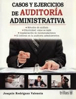 CASOS Y EJERCICIOS DE AUDITORA ADMINISTRATIVA