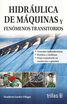 HIDRÁULICA DE MÁQUINAS Y FENÓMENOS TRANSITORIOS
