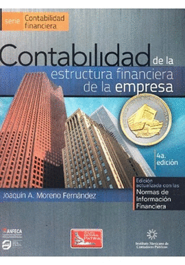 CONTABILIDAD DE LA ESTRUCTURA FINANCIERA DE LA EMPRESA + CD-ROM