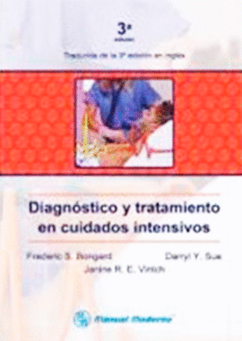 DIAGNOSTICO Y TRATAMIENTO EN CUIDADOS INTENSIVOS