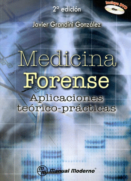 MEDICINA FORENSE + DVD APLICACIONES TEORICO - PRACTICAS
