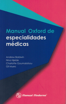 MANUAL OXFORD DE ESPECIALIDADES MÉDICAS