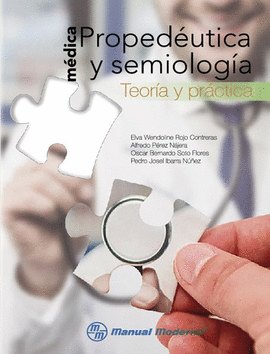 PROPEDUTICA Y SEMIOLOGA MDICA