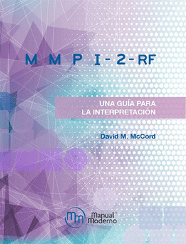 MMPI 2RF UNA GUIA PARA LA INTERPRETACION