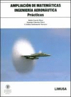 AMPLIACION DE MATEMATICAS INGENIERIA AERONAUTICA PRACTICAS