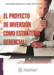 EL PROYECTO DE INVERSION COMO ESTRATEGIA GERENCIAL