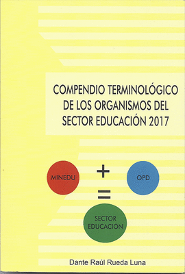 COMPENDIO TERMINOLOGICO DE LOS ORGANISMOS DEL SECTOR EDUCACION 2017