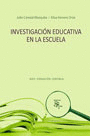 INVESTIGACION EDUCATIVA EN LA ESCUELA