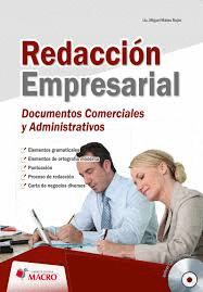 REDACCION EMPRESARIAL DOCUMENTOS COMERCIALES Y ADMINISTRATIVOS