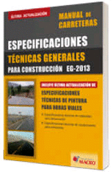 MANUAL DE CARRETERAS ESPECIFICACIONES TÉCNICAS GENERALES PARA CONSTRUCCION EG-2013