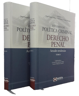 ESTUDIOS DE POLÍTICA CRIMINAL Y DERECHO PENAL 2 TOMOS