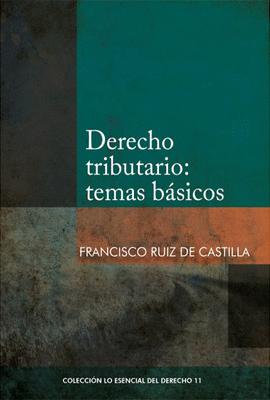 DERECHO TRIBUTARIO: TEMAS BSICOS