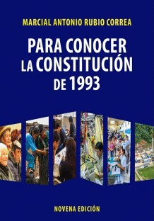 PARA CONOCER LA CONSTITUCION DE 1993