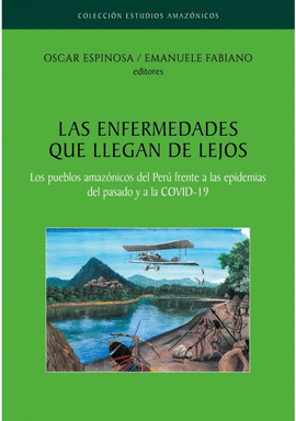 LAS ENFERMEDADES QUE LLEGAN DE LEJOS