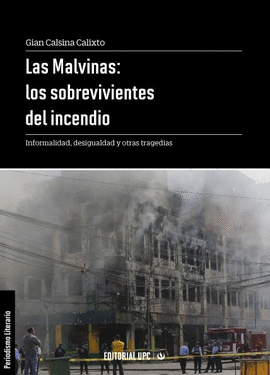 LAS MALVINAS: LOS SOBREVIVIENTES DEL INCEDIO