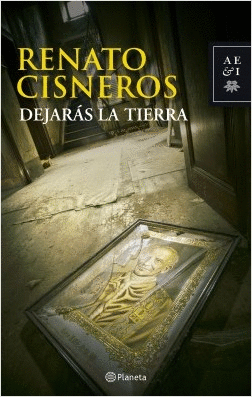 DEJARAS LA TIERRA