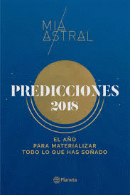 PREDICCIONES 2018 MIA ASTRAL