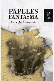 PAPELES FANTASMA
