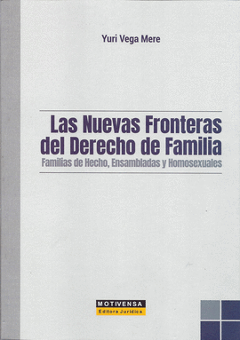 LAS NUEVAS FRONTERAS DEL DERECHO DE FAMILIA