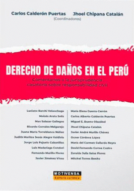 DERECHO DE DAÑOS EN EL PERU