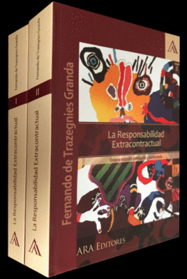 LA RESPONSABILIDAD EXTRACONTRACTUAL