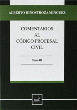 COMENTARIOS AL CÓDIGO PROCESAL CIVIL TOMO III