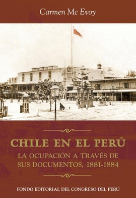 CHILE EN EL PERU
