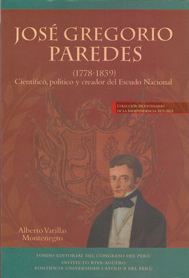 JOSÉ GREGORIO PAREDES (1778 - 1839)