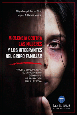 VIOLENCIA CONTRA LAS MUJERES Y LOS INTEGRANTES DEL GRUPO FAMILIAR