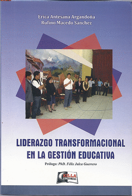 LIDERAZGO TRANSFORMACIONAL EN LA GESTION EDUCATIVA