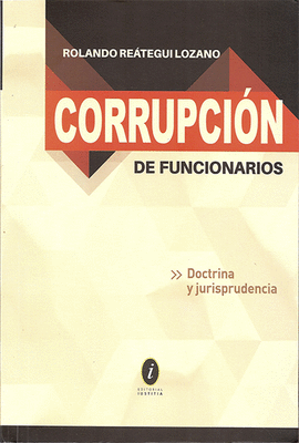 CORRUPCIÓN DE FUNCIONARIOS