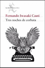 TRES NOCHES DE CORBATA